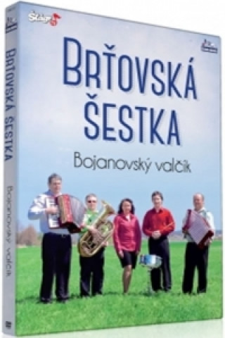 Filmek Brťovská šestka - Bojanovský valčík - DVD 