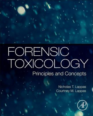 Kniha Forensic Toxicology Nicholas Lappas