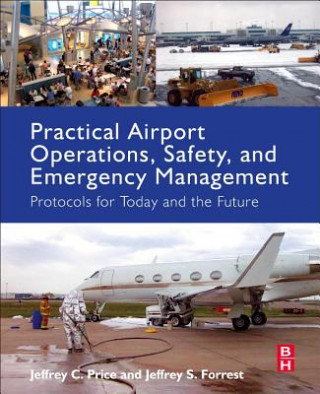 Libro Practical Airport Operations, Safety, and Emergency Management Jeffrey Price