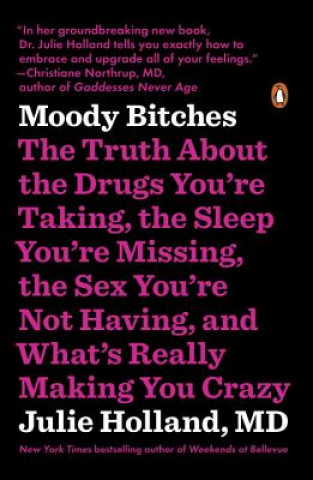 Книга Moody Bitches Julie Holland