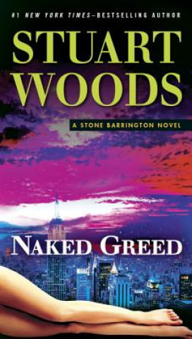 Könyv Naked Greed Stuart Woods