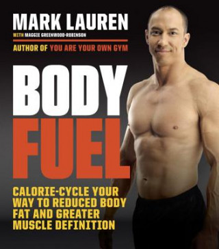 Kniha Body Fuel Mark Lauren