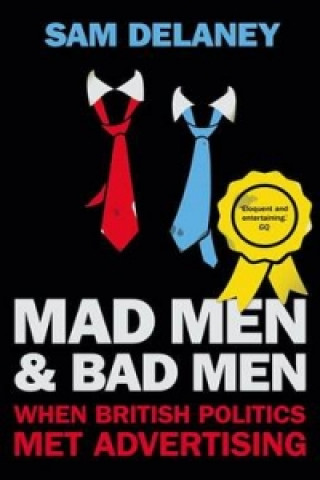 Kniha Mad Men & Bad Men Sam Delaney