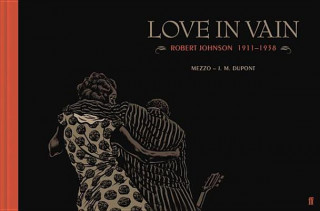 Livro Love in Vain J. M. Dupont