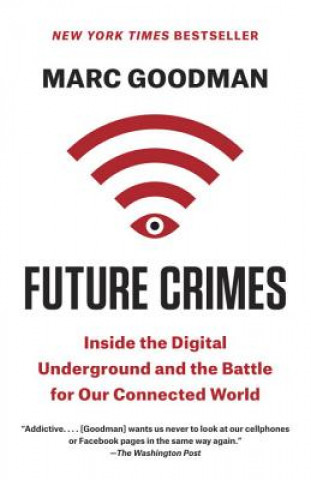 Kniha Future Crimes Marc Goodman