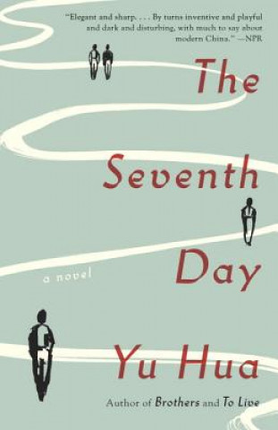 Kniha The Seventh Day Yu Hua