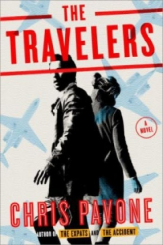 Kniha TRAVELERS THE EXP Chris Pavone
