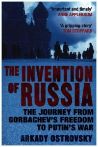 Książka Invention of Russia Arkady Ostrovsky