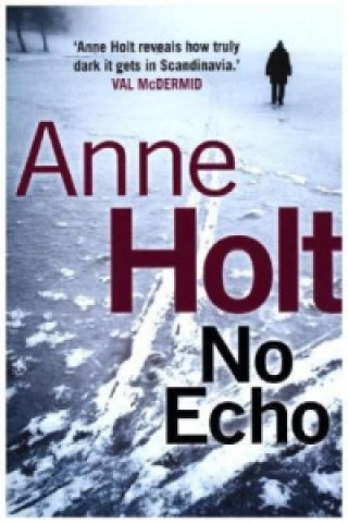 Kniha No Echo Anne Holt