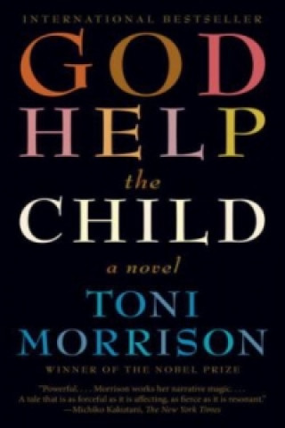 Carte God Help the Child Toni Morrisonová