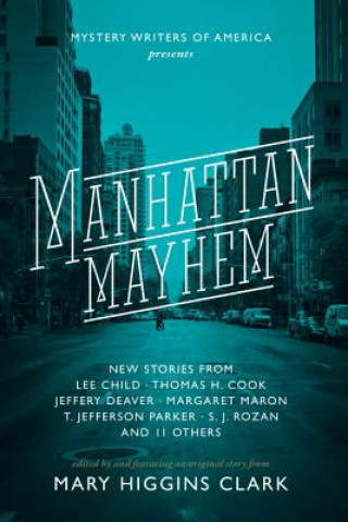 Książka Manhattan Mayhem Mary Higgins Clark