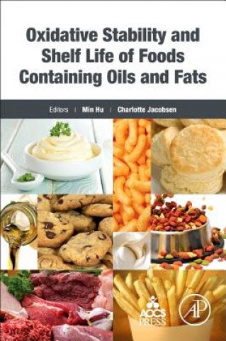 Книга Oxidative Stability and Shelf Life of Foods Containing Oils and Fats Min Hu