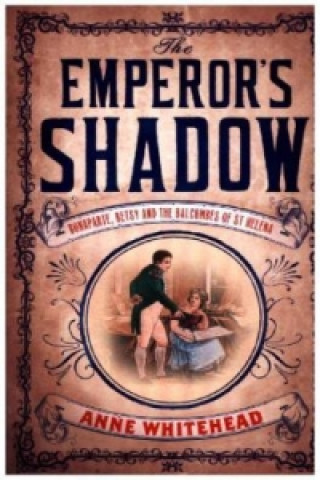 Carte Emperor's Shadow Anne Whitehead