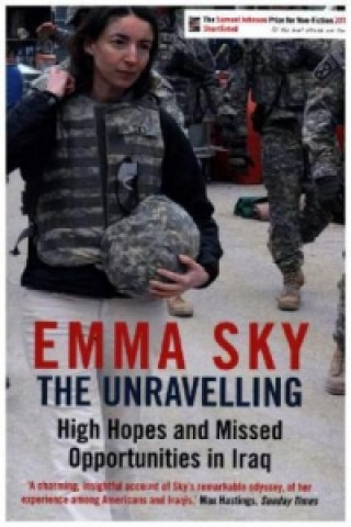 Könyv Unravelling Emma Sky