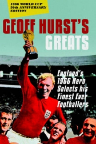 Carte Geoff Hurst's Greats Geoff Hurst