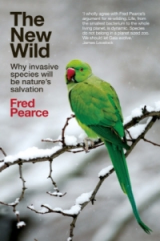 Kniha New Wild Fred Pearce