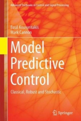 Kniha Model Predictive Control Basil Kouvaritakis