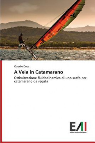 Carte Vela in Catamarano Doca Claudio