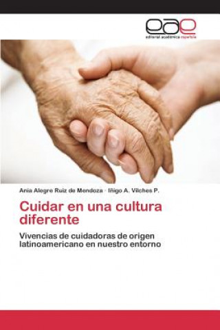 Carte Cuidar en una cultura diferente Alegre Ruiz De Mendoza Ania