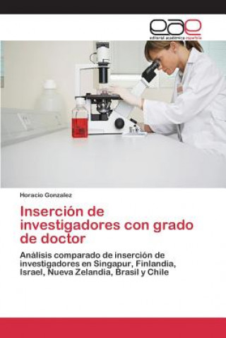 Książka Insercion de investigadores con grado de doctor Gonzalez Horacio