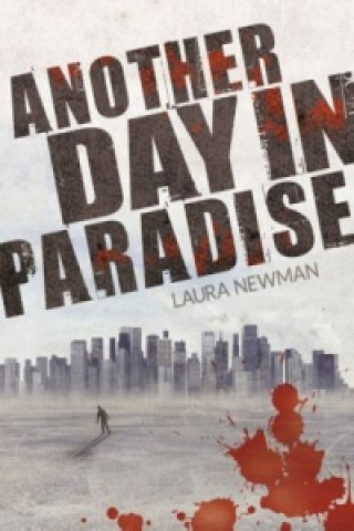 Książka Another Day in Paradise Laura Newman