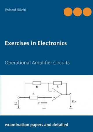 Książka Exercises in Electronics Roland Buchi