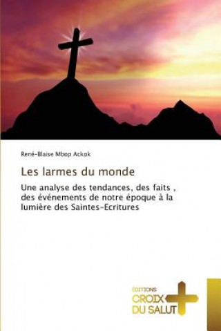 Carte Les Larmes Du Monde Ackok-R