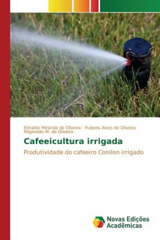Carte Cafeeicultura irrigada Oliveira Ednaldo Miranda De