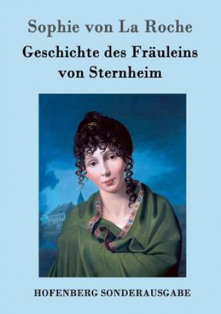 Carte Geschichte des Frauleins von Sternheim Sophie Von La Roche