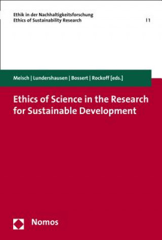 Könyv Ethics of Science in the Research for Sustainable Development Simon Meisch