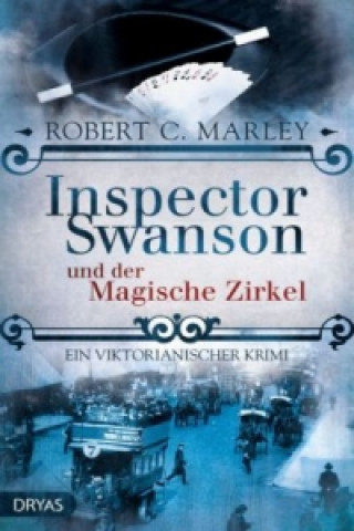 Carte Inspector Swanson und der Magische Zirkel Robert C. Marley