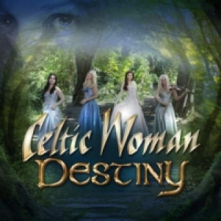 Audio Destiny, 1 Audio-CD Celtic Woman