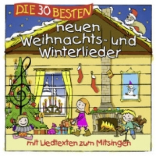 Hanganyagok Die 30 besten neuen Weihnachts- und Winterlieder, 1 Audio-CD S. Sommerland