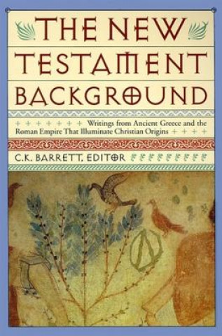 Knjiga New Testament Background Barrett