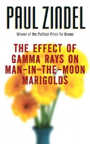 Kniha Effect of Gamma Rays on Man-In-The-Moon Marigolds Paul Zindel