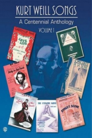 Книга Kurt Weill: Centennial Anthology Kurt Weill