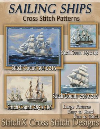 Könyv Sailing Ships Cross Stitch Patterns Tracy Warrington