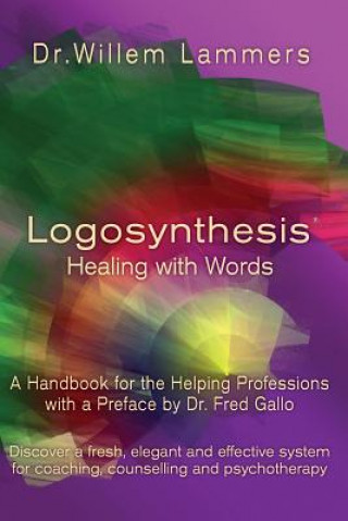 Kniha Logosynthesis - Healing with Words Willem Lammers
