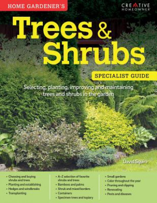 Książka Home Gardener's Trees & Shrubs David Squire