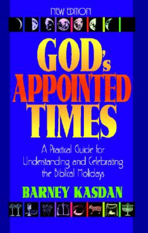 Buch God's Appointed Times Barney Kasdan