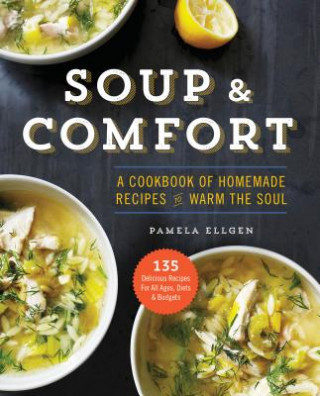 Kniha Soup & Comfort Pamela Ellgen