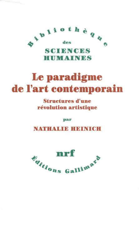 Könyv Le paradigme de l'art contemporain Nathalie Heinich