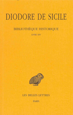 Książka Diodore de Sicile, Bibliotheque Historique Eric R Bennett