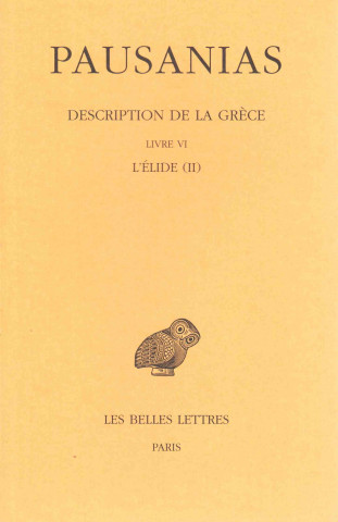 Kniha Pausanias, Description de La Grece Michel Casevitz