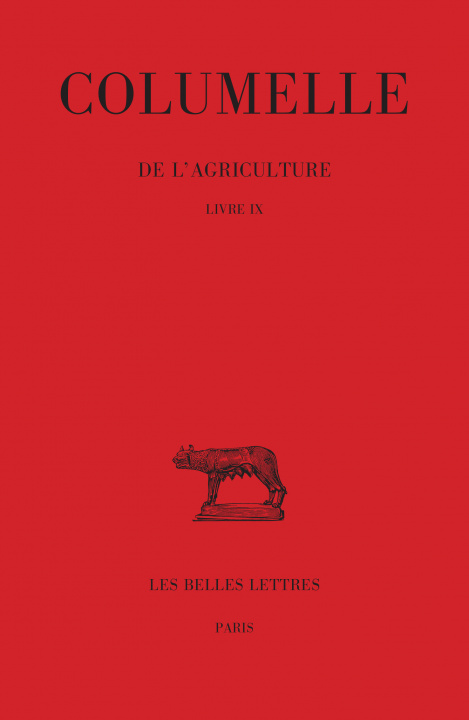 Könyv Columelle, de L'Agriculture Jean Christian Dumont