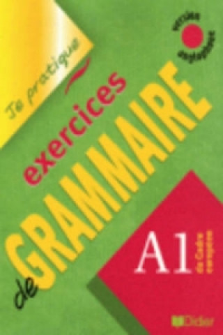 Könyv Je pratique - Exercices de grammaire 