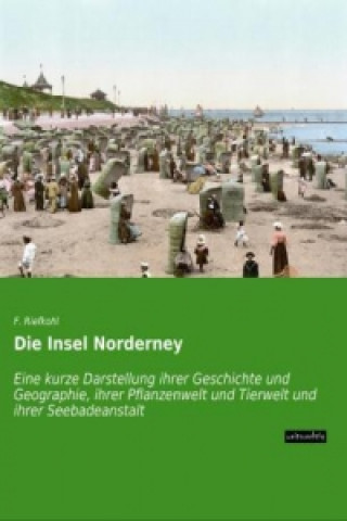 Carte Die Insel Norderney F. Riefkohl