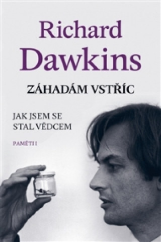 Kniha Záhadám vstříc Richard Dawkins