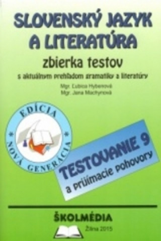 Buch Slovenský jazyk a literatúra - zbierka testov (edícia 2015) Ľubica Hybenová