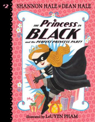 Könyv Princess in Black and the Perfect Princess Party Shannon Hale